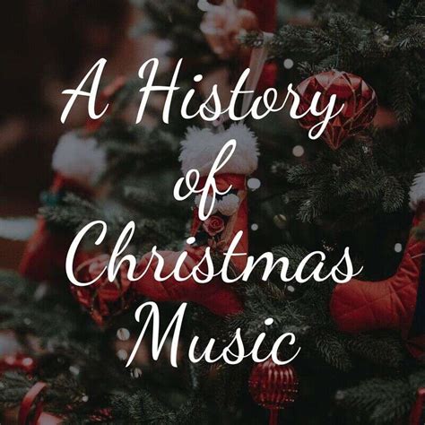 History of Christmas Music