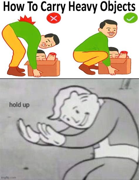 Hold Up Meme 10