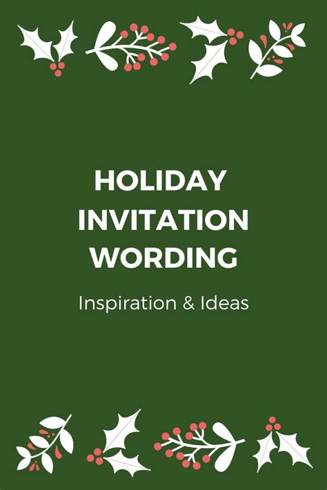 Holiday Invitation Wording