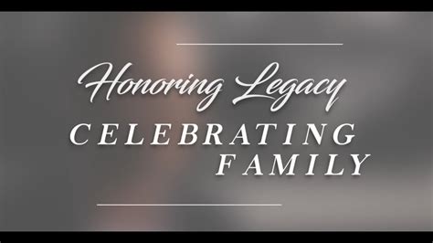 Honoring Legacy