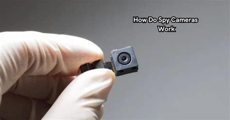 How Spy Cameras Work