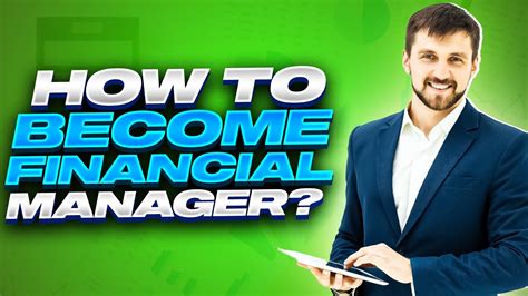 How to Become a Financial Manager