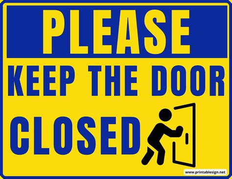 How to Create Your Own Keep Door Closed Signs