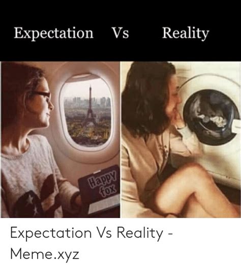 I Get You Get Expectation vs Reality Example