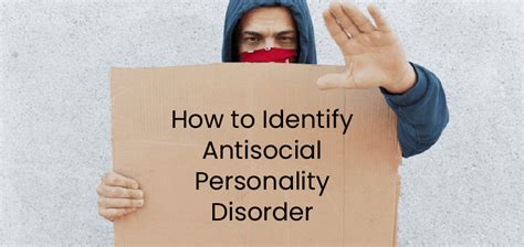 5 Ways to Identify Antisocial Personality Disorder