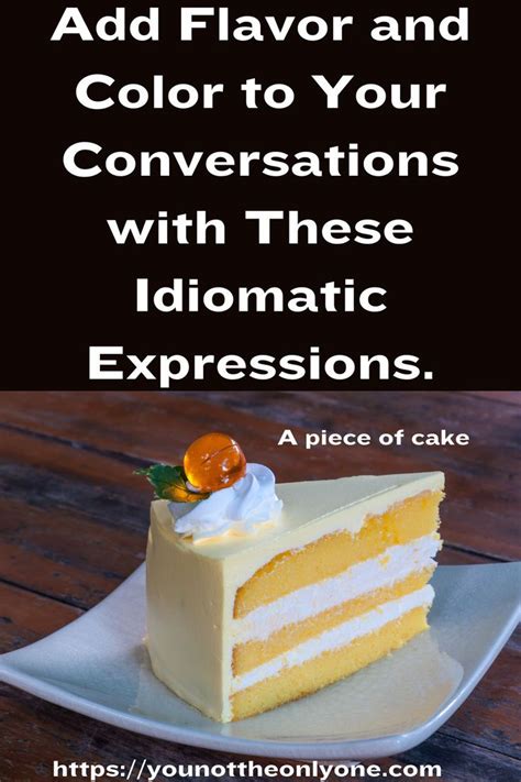 Idiomatic Expressions Adding Flavor and Nuance