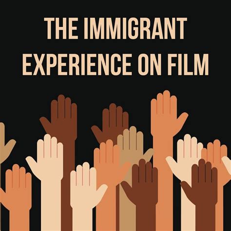 Immigrant Experiences