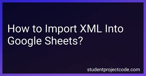 Import XML into Google Sheets