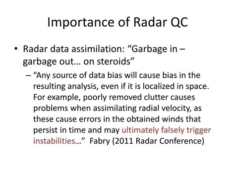 Importance of Radar Quality