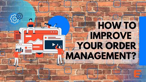 Ways to Improve Your Order Management