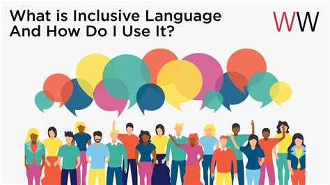 Inclusive language is essential for respecting diversity