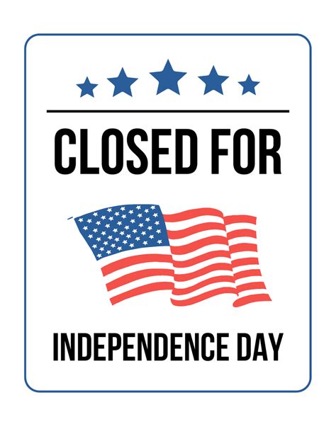 Independence Day Closed Sign