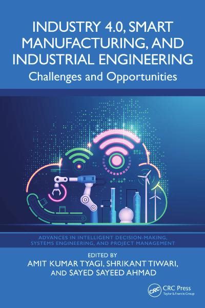 Industrial Engineering Challenges and Opportunities