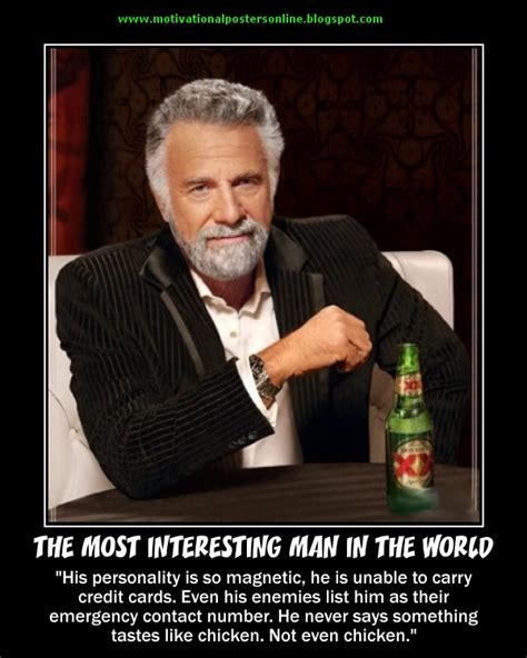 Interesting Man motivational meme