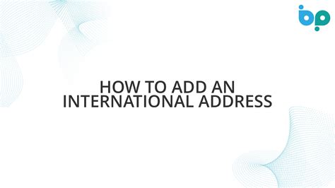 International Address Example