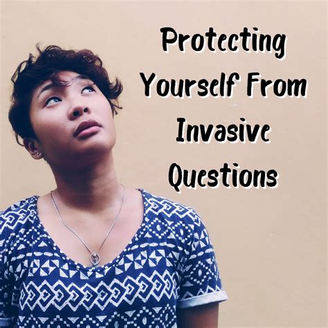 Invasive questioning by infiltrators