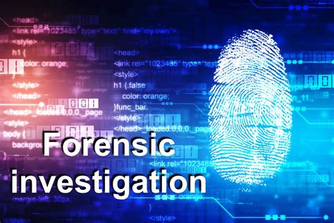 Investigations and Forensics