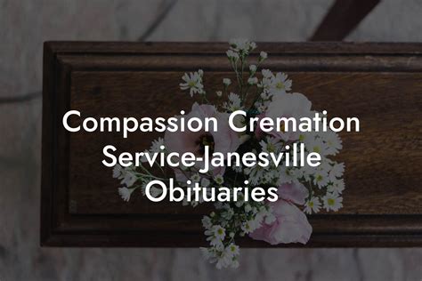 Janesville Obituaries and Community Engagement