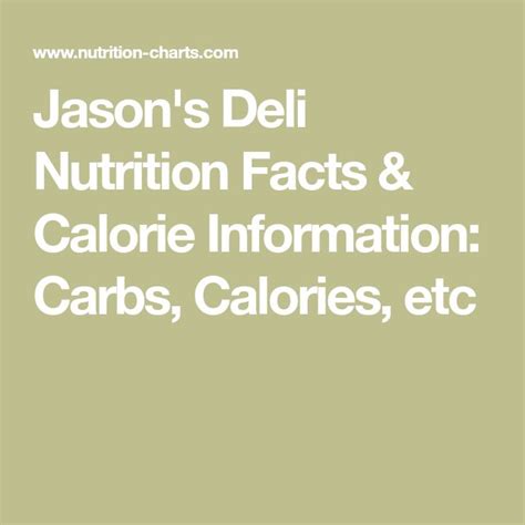 Jason's Deli Nutrition Facts