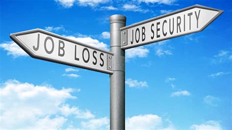 Job security and benefits