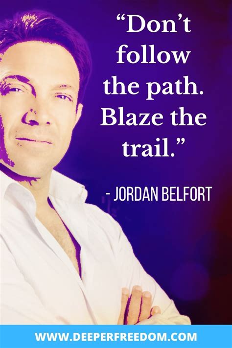 Jordan Belfort quotes