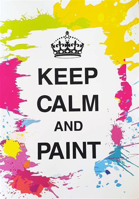 Keep Calm and Painting