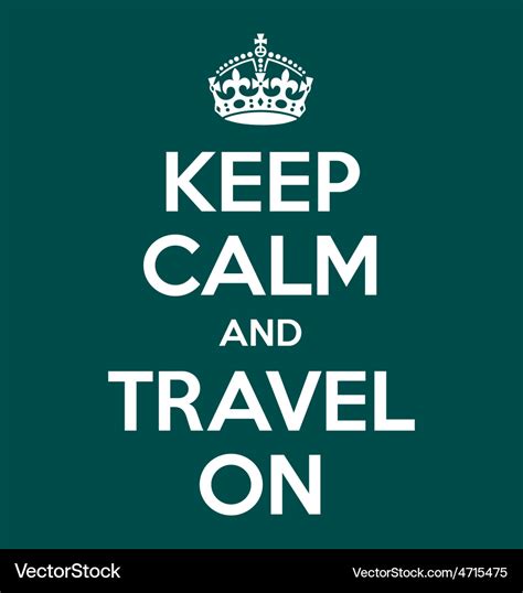 Keep Calm and Traveling