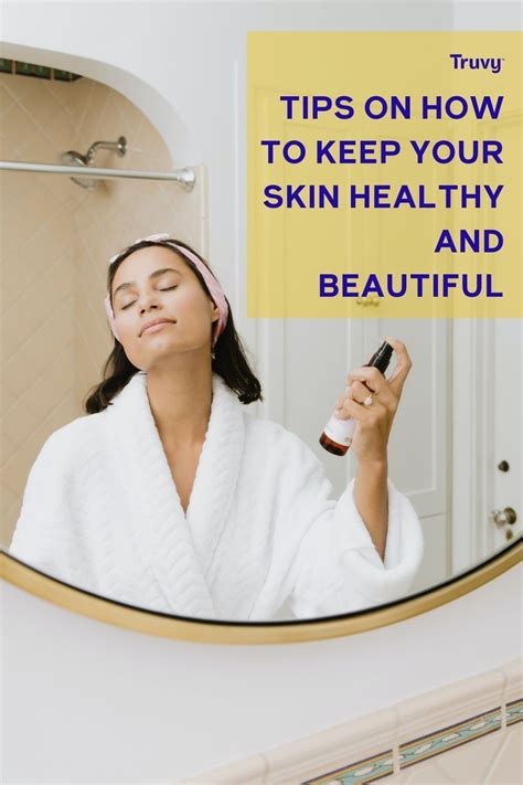 Keep Your Skin Healthy