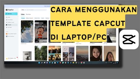 Kelebihan Menggunakan CapCut Template