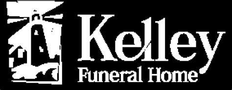 Kelley Funeral Home Obituaries