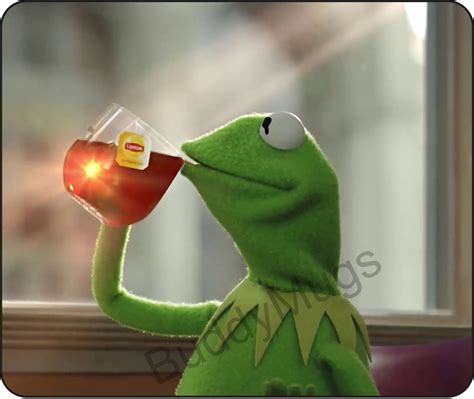 Kermit Sipping Tea Meme