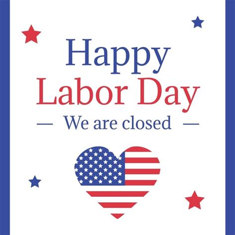 Labor Day Closed Sign