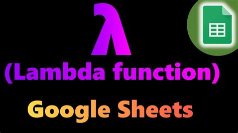 Lambda Functions for Google Sheets