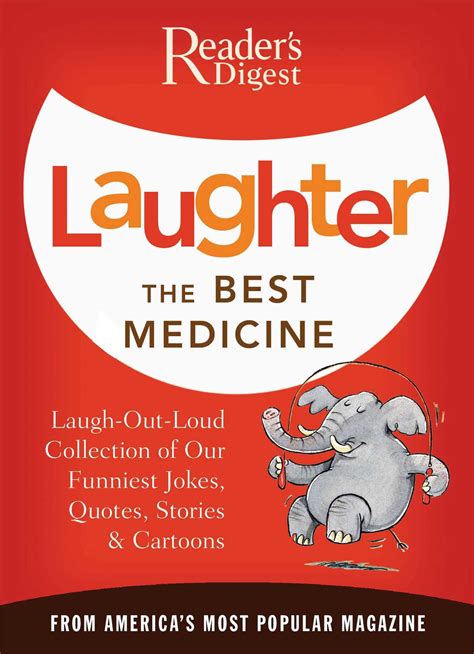 Laughter is the best medicine