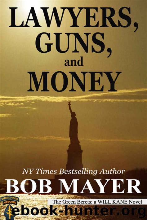 Lawyers, guns, and money real-life examples