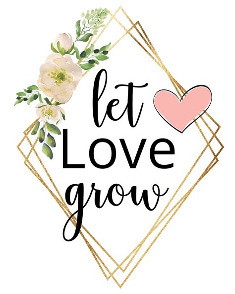 Let Love Grow Templates