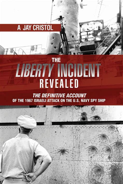 Legacy of the Liberty Incident