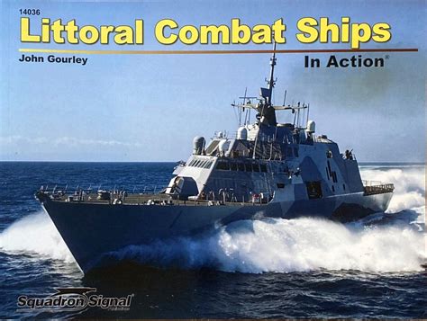 Littoral Ships in Action