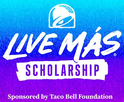 Live Más Scholarship