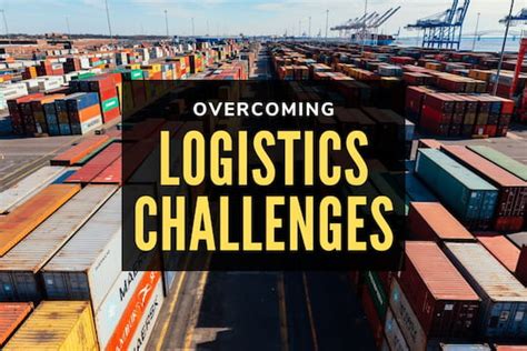 Logistical Challenges