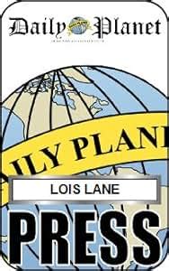 Lois Lane Daily Planet Badge