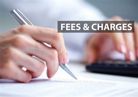 Look for Fees and Charges