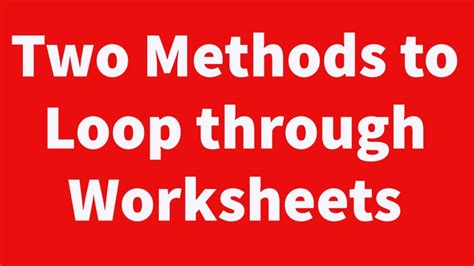 Using Do While Loop to Loop Through Worksheets