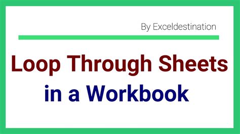 Looping Through Sheets in Workbook