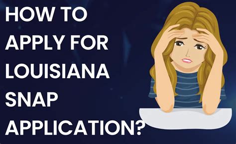 Louisiana SNAP Application Status