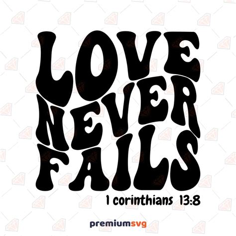 Love never fails printable