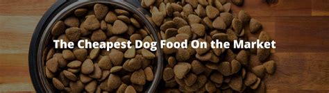 Low-Cost Dog Food