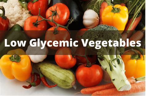 Low Glycemic Vegetables