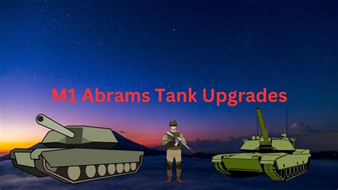 M1 Abrams Upgrades