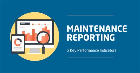 Maintenance KPI Reporting